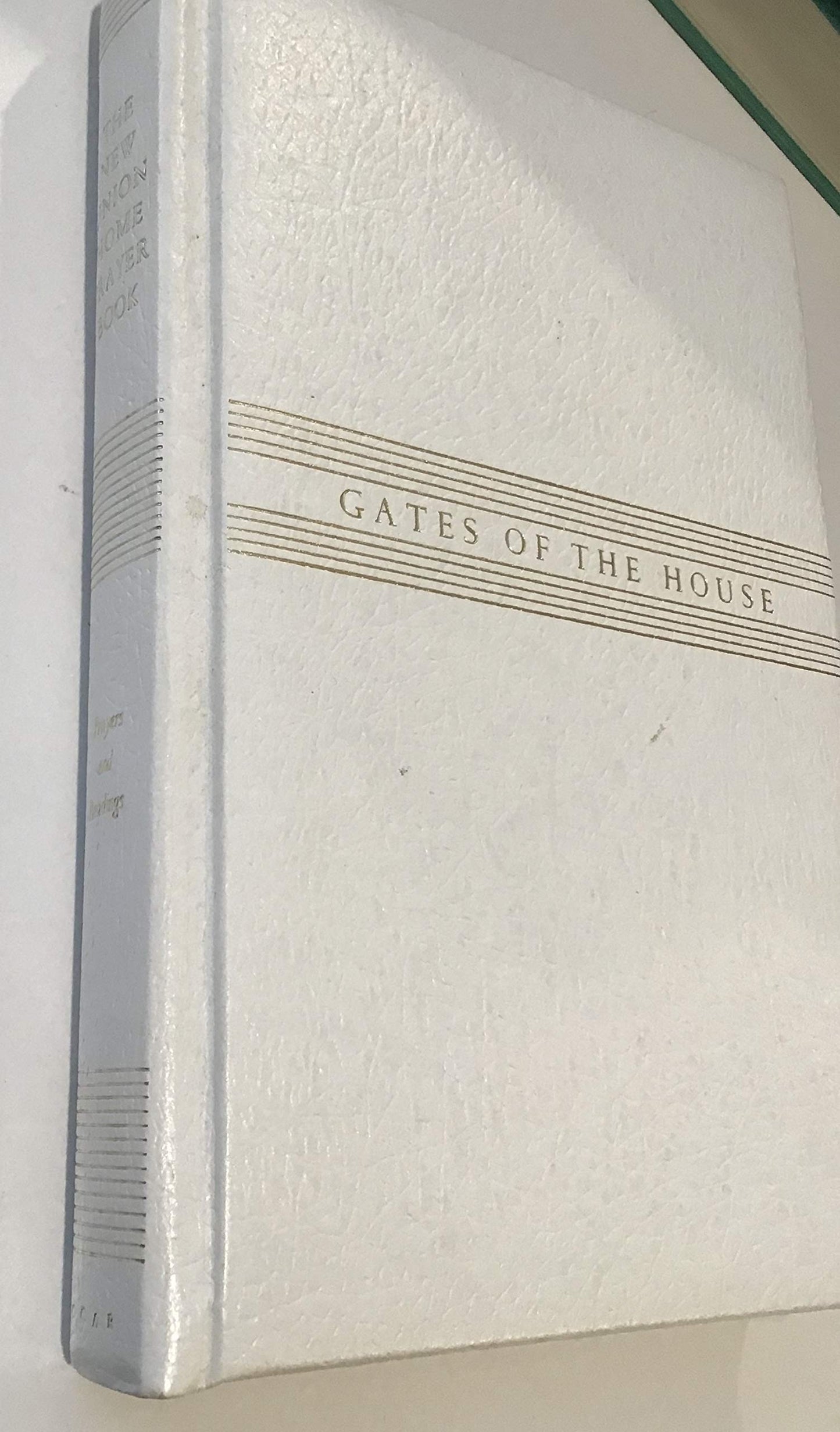 Gates of the House: The New Union Home Prayer Book- Prayers and Readings for Home and Synagogue