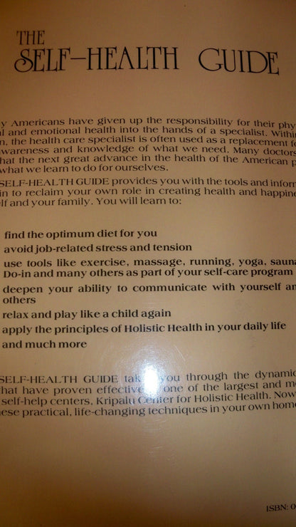 The Self - Health Guide: A Personal Program for Holistic Living