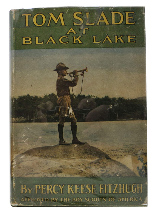 TOM SLADE At BLACK LAKE. Tom Slade Series #9.