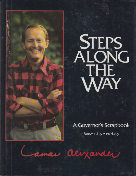 Steps Along the Way: A Governor's Scrapbook