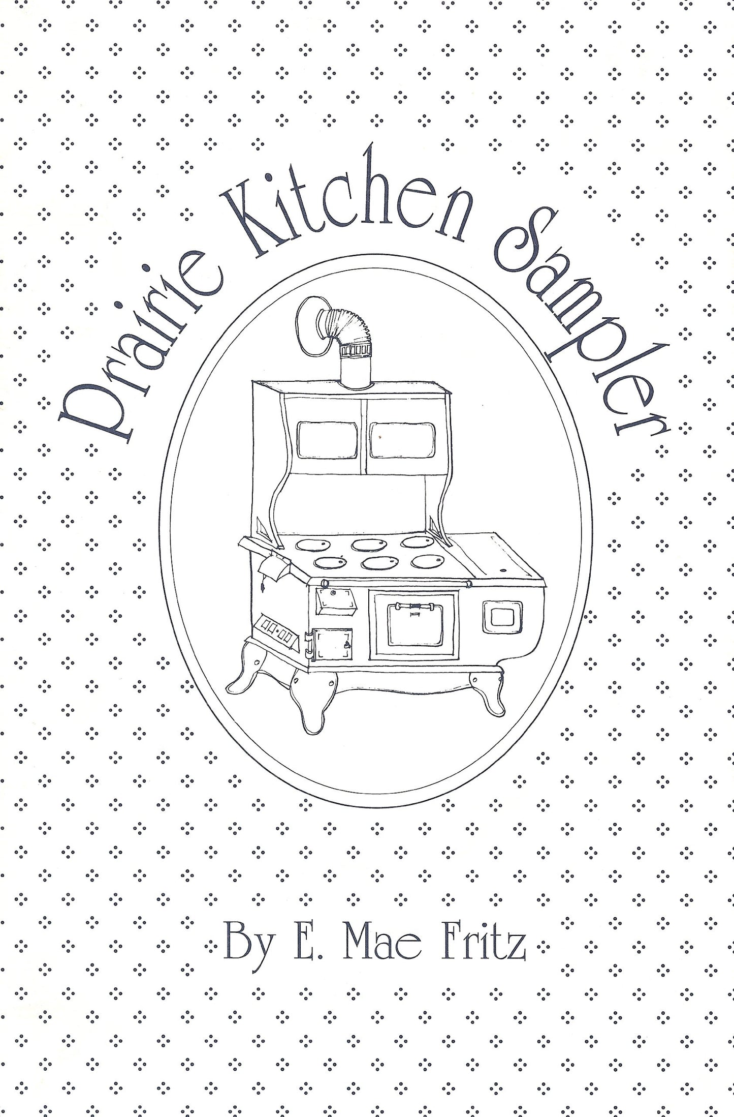 Prairie Kitchen Sampler