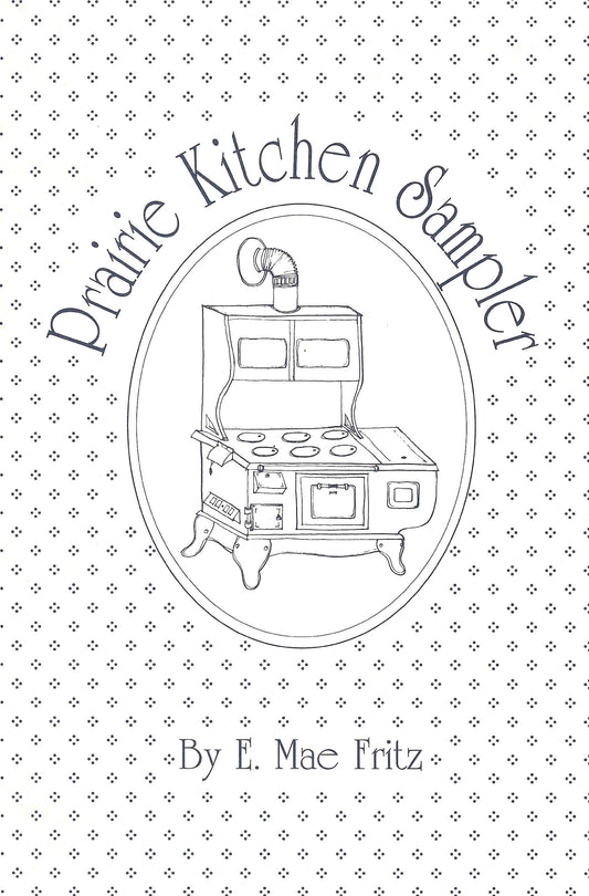Prairie Kitchen Sampler