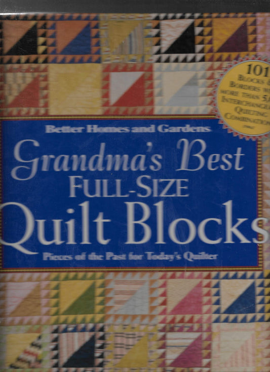 Grandma's Best Full-Size Quilt Blocks