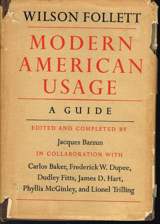 Modern American Usage: A Guide