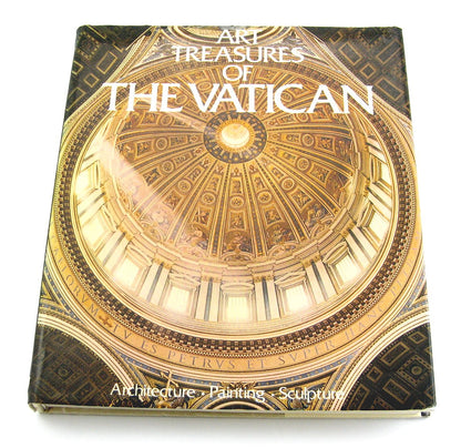 Art Treasures of the Vatican: Architecture, Painting, Sculpture