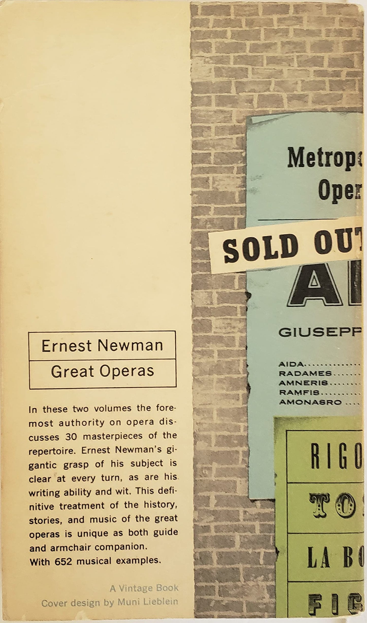 Great Operas: The Definitive Treatment of Their History, Stories, and Music, Vol. 1