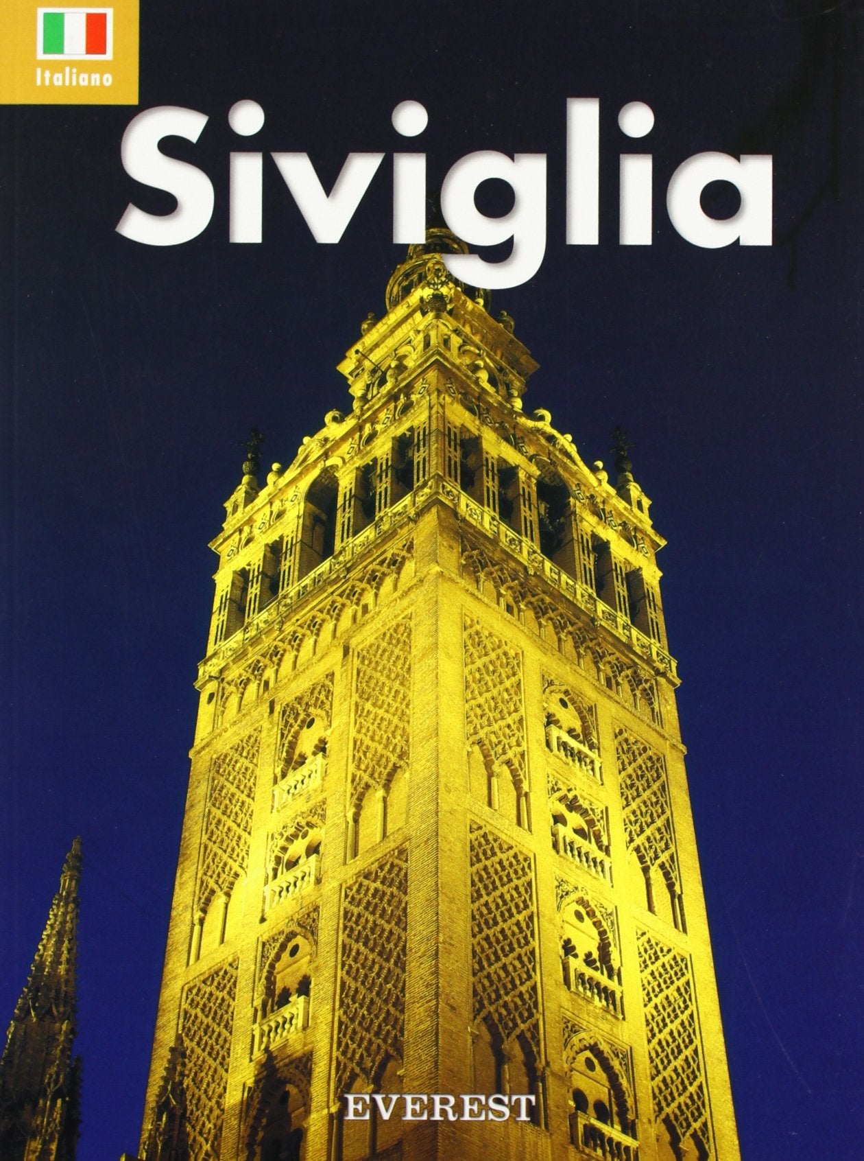 Recuerda Siviglia (Italiano) (Italian Edition)