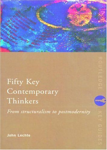 Fifty Key Contemporary Thinkers