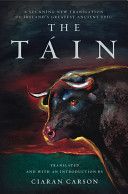Táin A New Translation of the Táin Bó Cúailnge