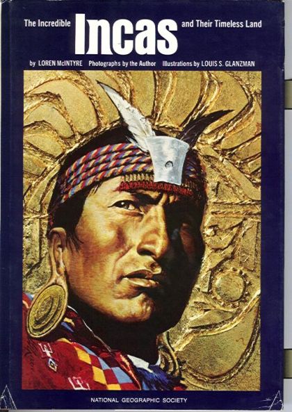 Incredible Incas and Their Timeless Land