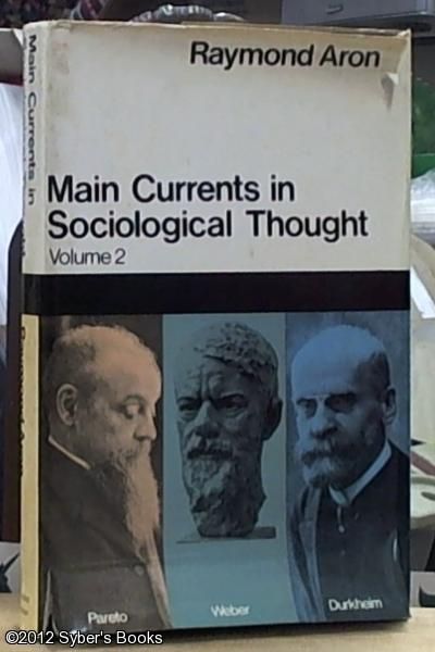 Main Currents in Sociological Thought, V