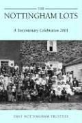 Nottingham Lots - A Tercentenary Celebration 2001 - A Tercentenary Celebration 2001
