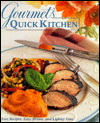 Gourmet's Quick Kitchen