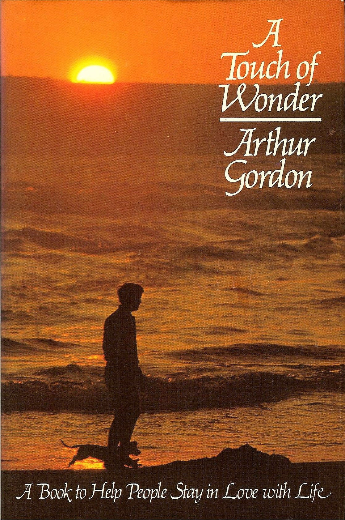 A touch of wonder: A book to help people stay in love with life