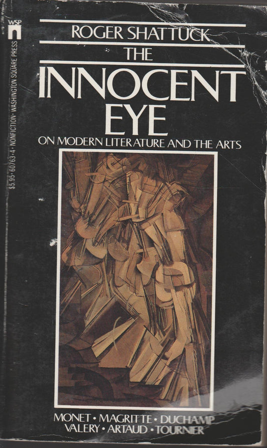 The Innocent Eye: On Modern Literature & the Arts