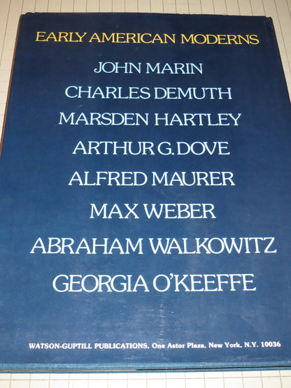 Early American Moderns: Painters of the Stieglitz Group