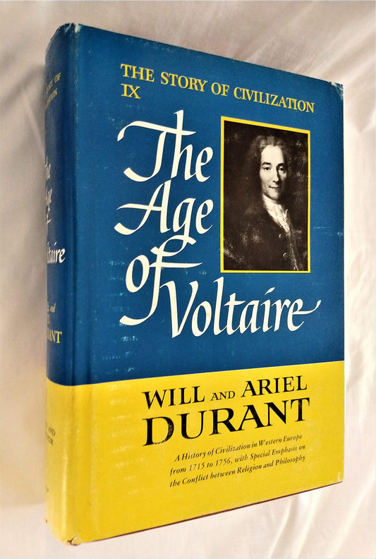 The Age of Voltaire: The Story of Civilization IX