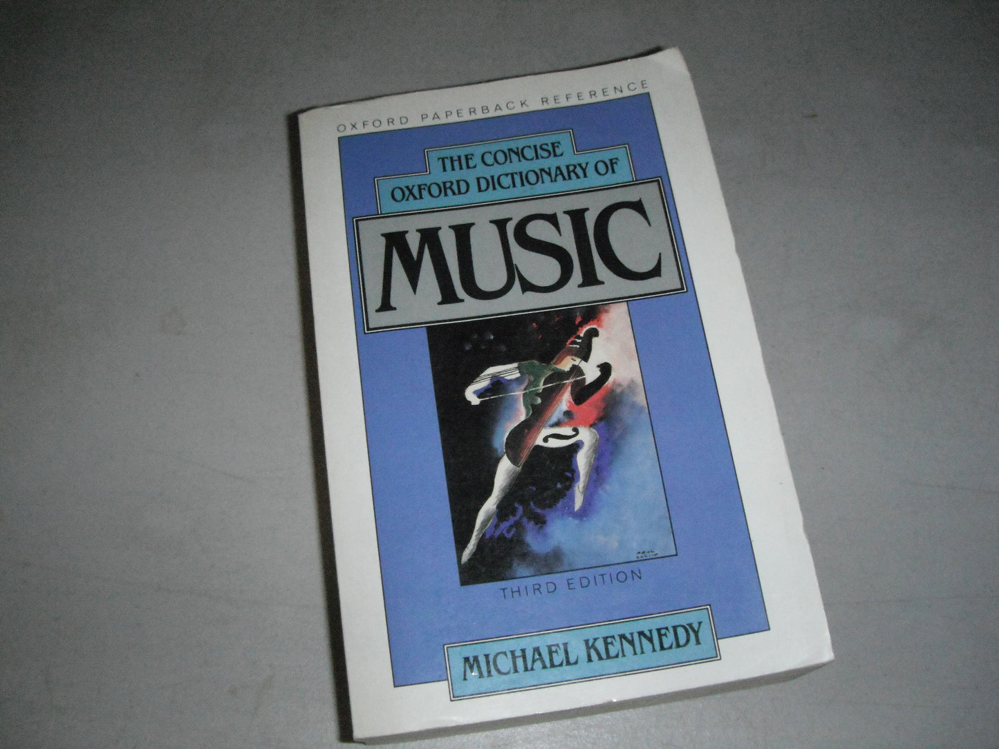 The Concise Oxford Dictionary of Music (Oxford Quick Reference)