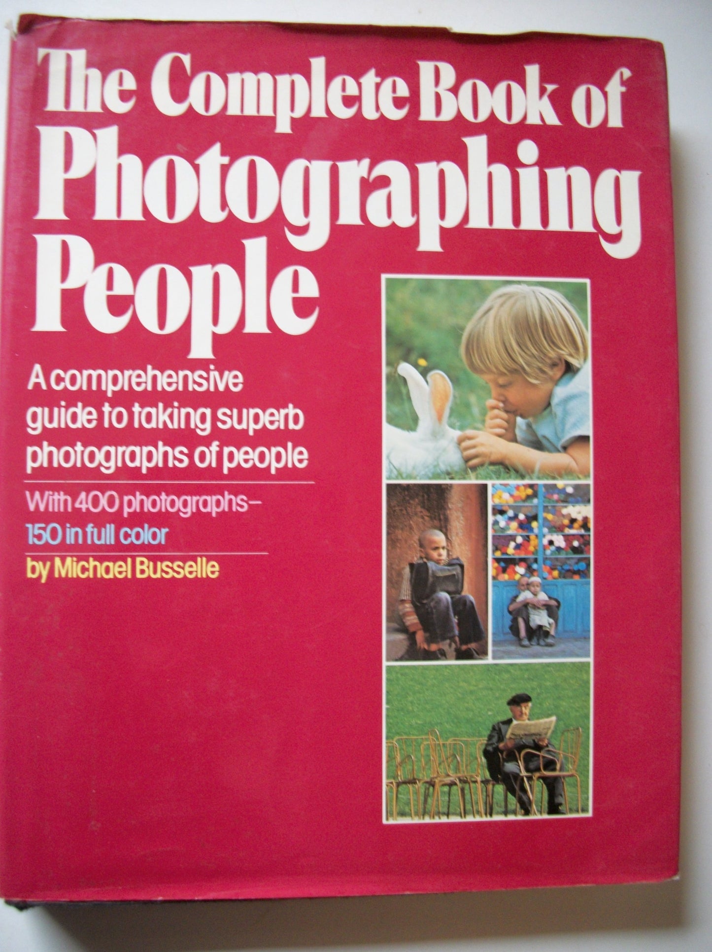 Complete Book of Photographing People