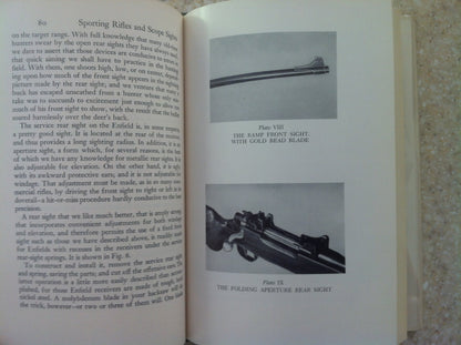 Sporting Rifles and Scope Sights: How to Build Them, Directions for the Home-workshop Conversion of Discontinued Military Arms into Fine Sporting ... Metallic and Optical Sighting Equipment