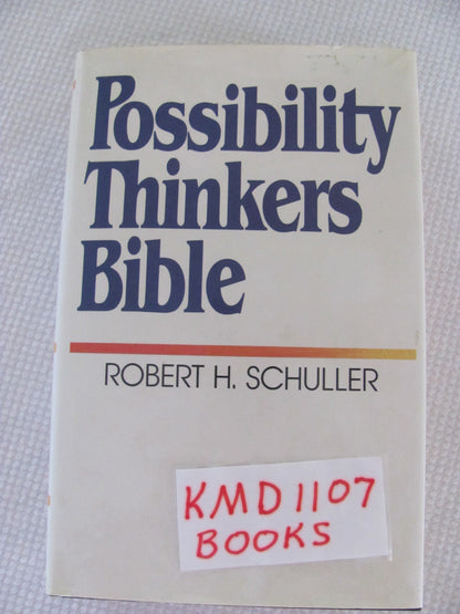 Possibility Thinkers Bible: The New King James Version : Positive Verses for Possibility Thinking Highlighted in Blue