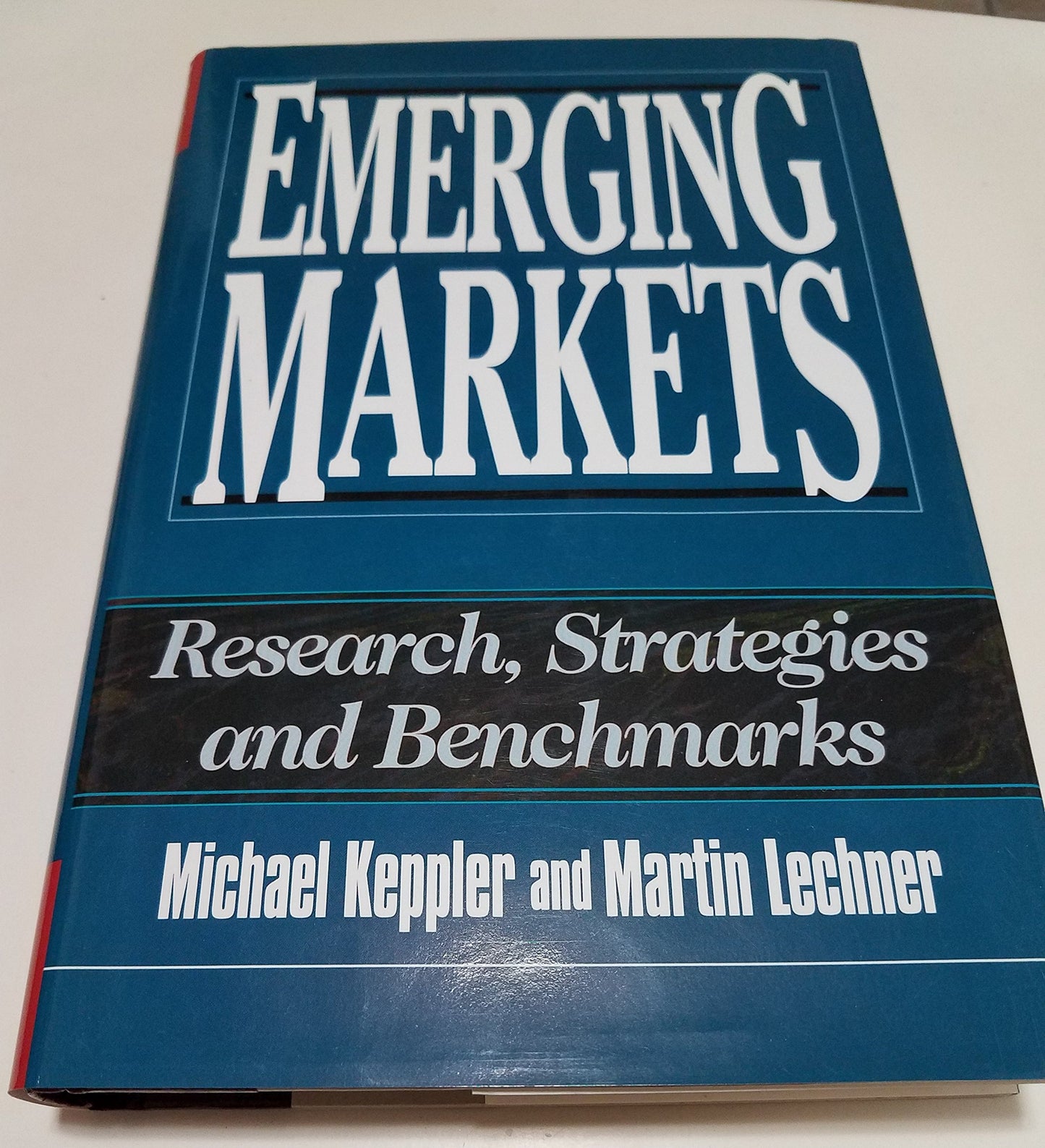Emerging Markets: Research, Strategies and Benchmarks