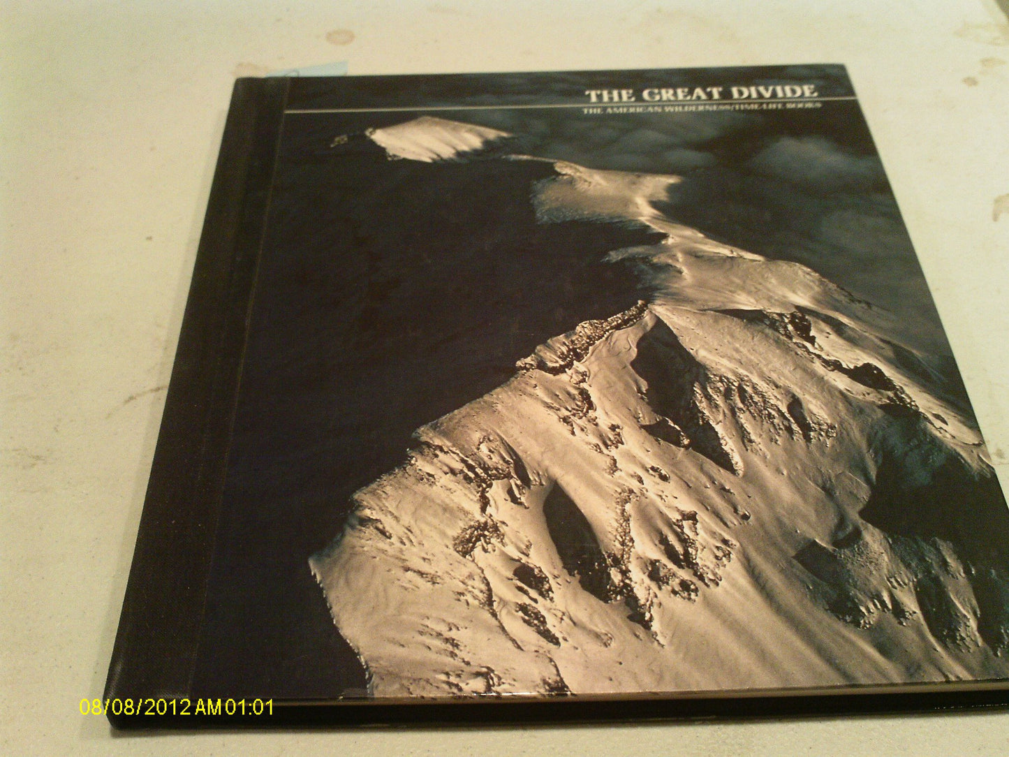 The American Wilderness/Time-Life Books - the Great Divide