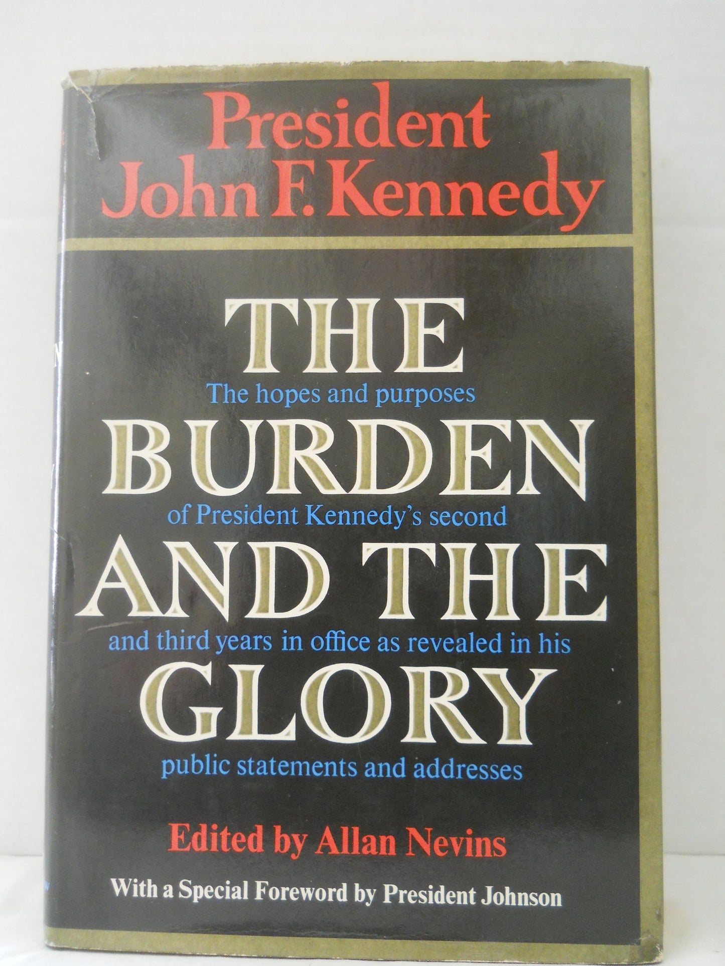 The Burden and the Glory
