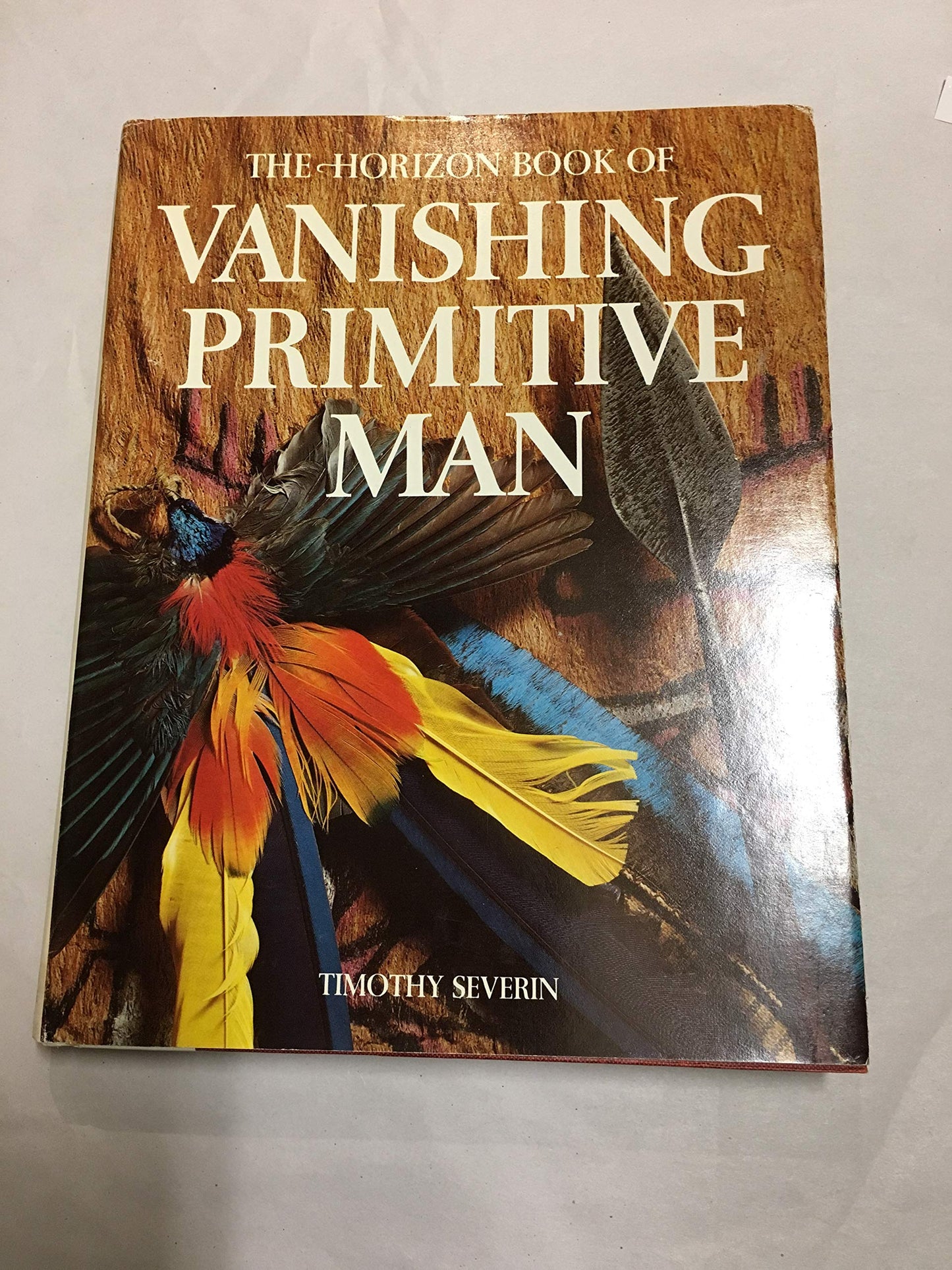 The Horizon book of vanishing primitive man