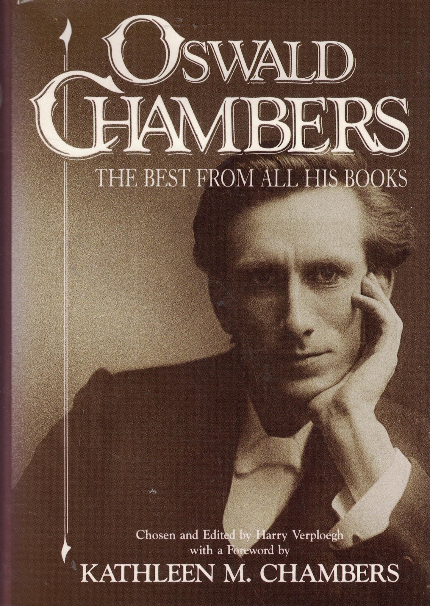 Oswald Chambers: The Best from All His Books