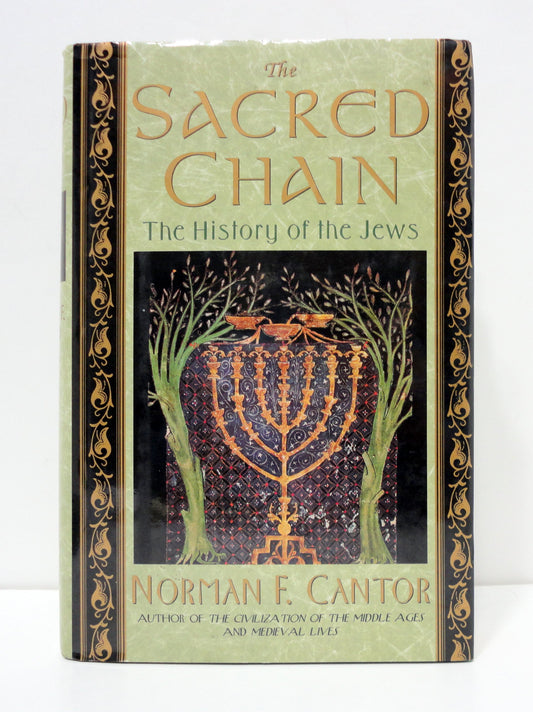 The Sacred Chain: The History of the Jews