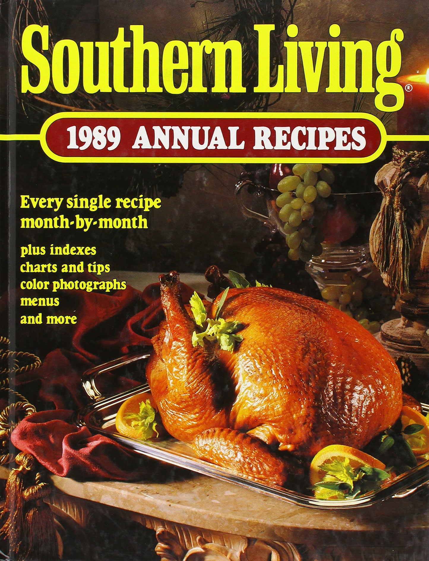 Southern Living 1989 Annual Recipes (Southern Living Annual Recipes)