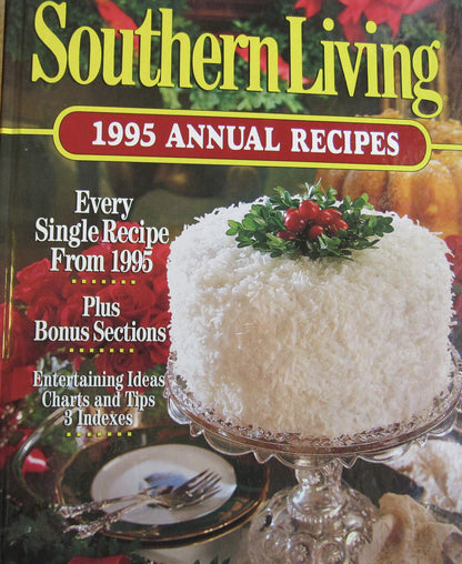 Southern Living 1995 Annual Recipes (Southern Living Annual Recipes)