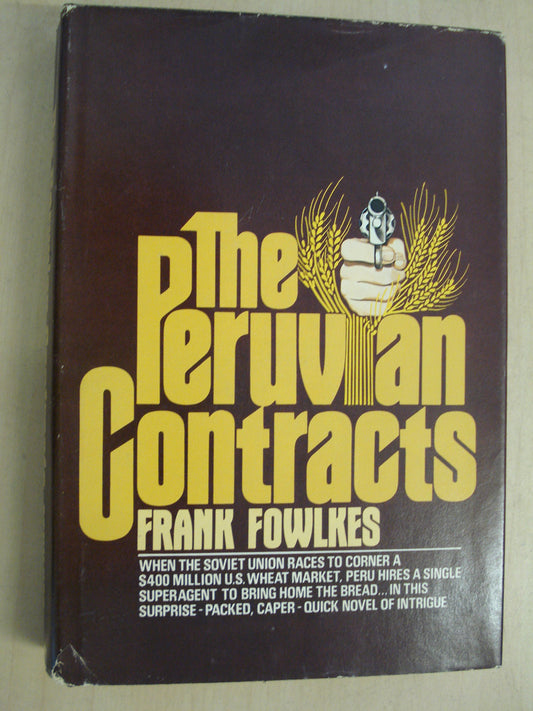 The Peruvian contracts: A novel