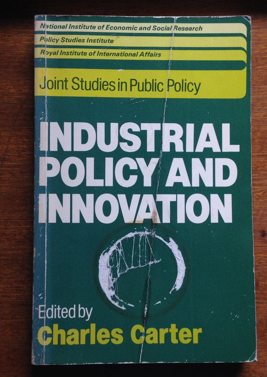 Industrial policy and innovation (Joint studies in public policy)