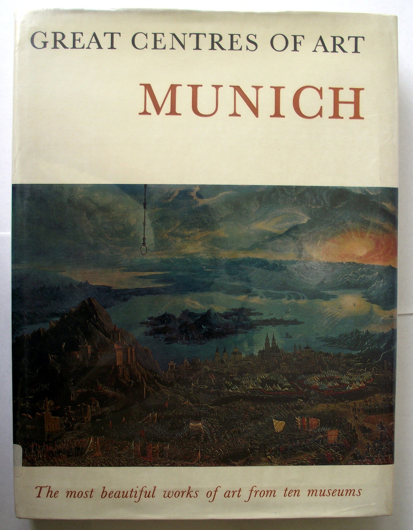 Great Centres of Art: Munich