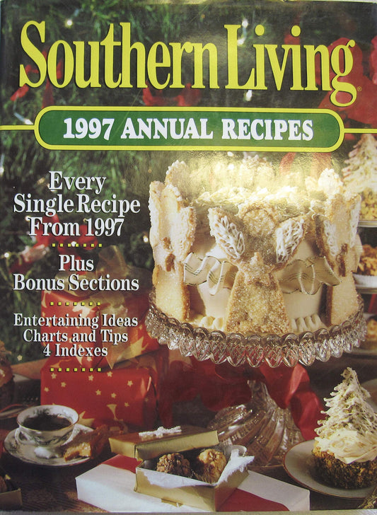 Southern Living: 1997 Annual Recipes (Southern Living Annual Recipes)