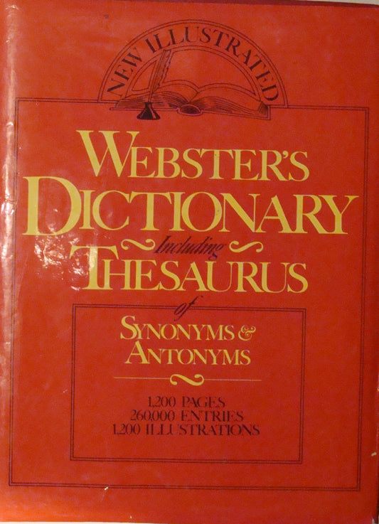 Webster's Dictionary and Thesaurus of Synonyms and Antonyms