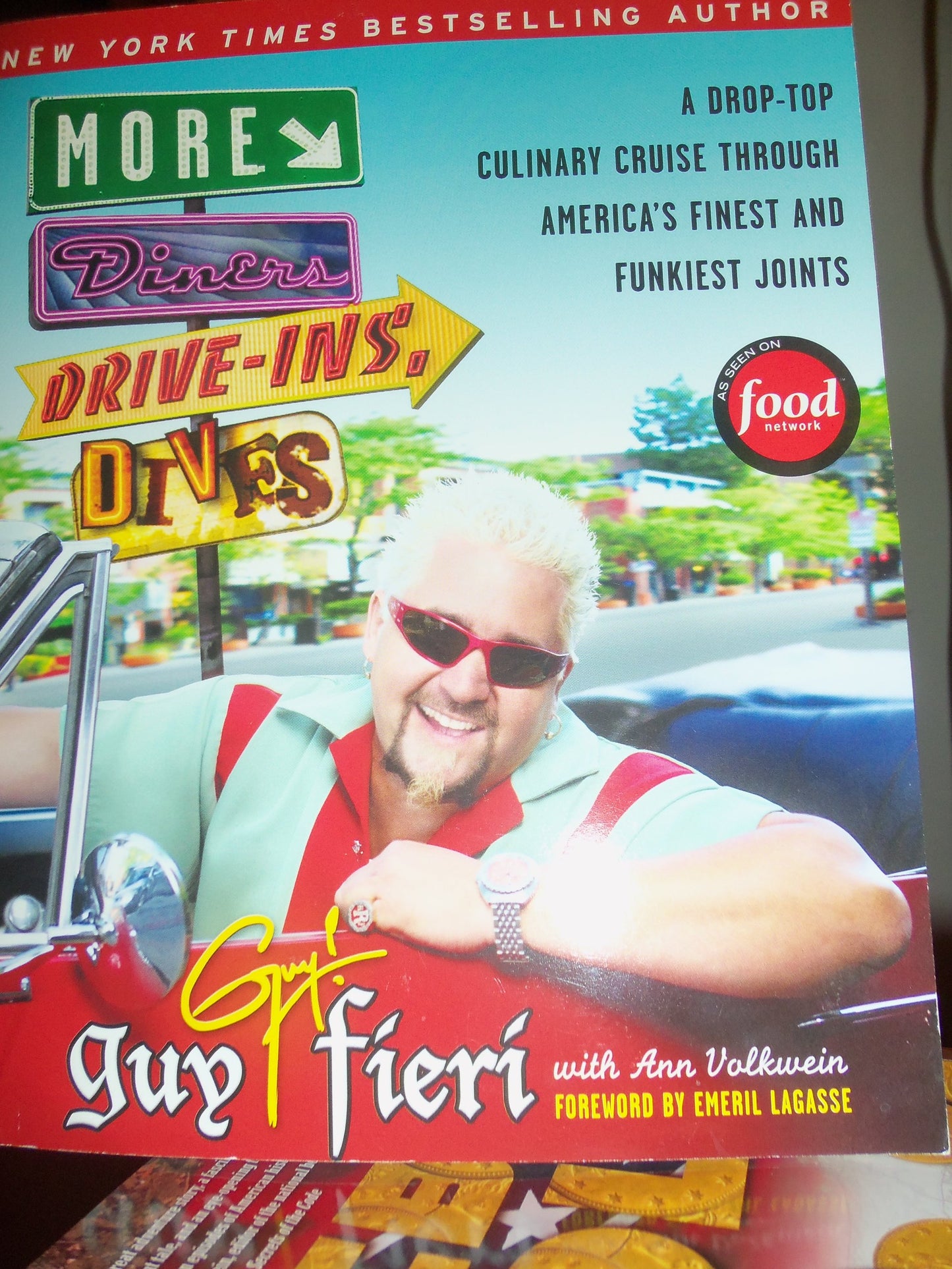 More Diners, Drive-ins and Dives: A Drop-Top Culinary Cruise Through America's Finest and Funkiest Joints