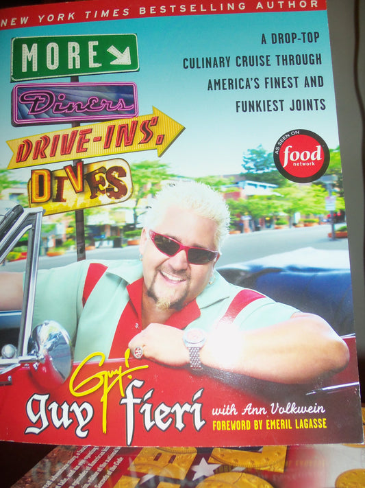More Diners, Drive-ins and Dives: A Drop-Top Culinary Cruise Through America's Finest and Funkiest Joints