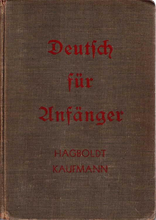 Deutsch Fur Anfanger: An Inductive Presentation of Minimum Essentials