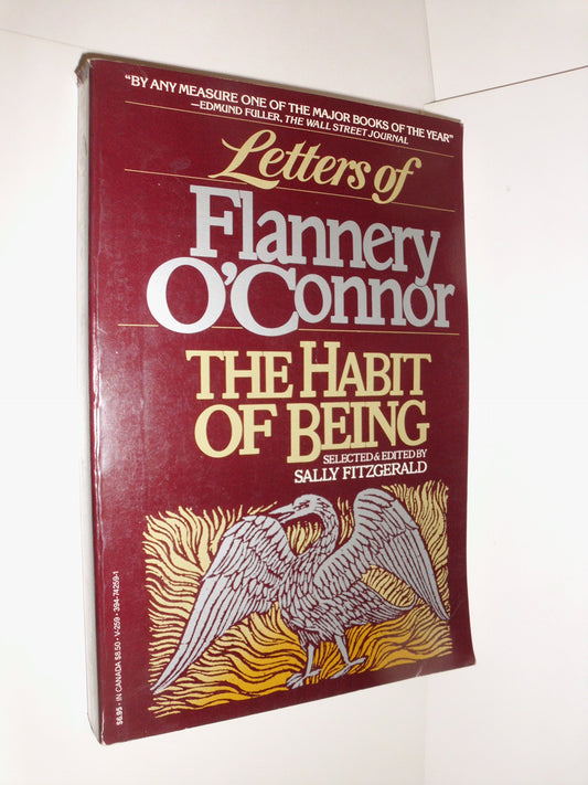 Letters of Flannery O'Connor: The Habit of Being