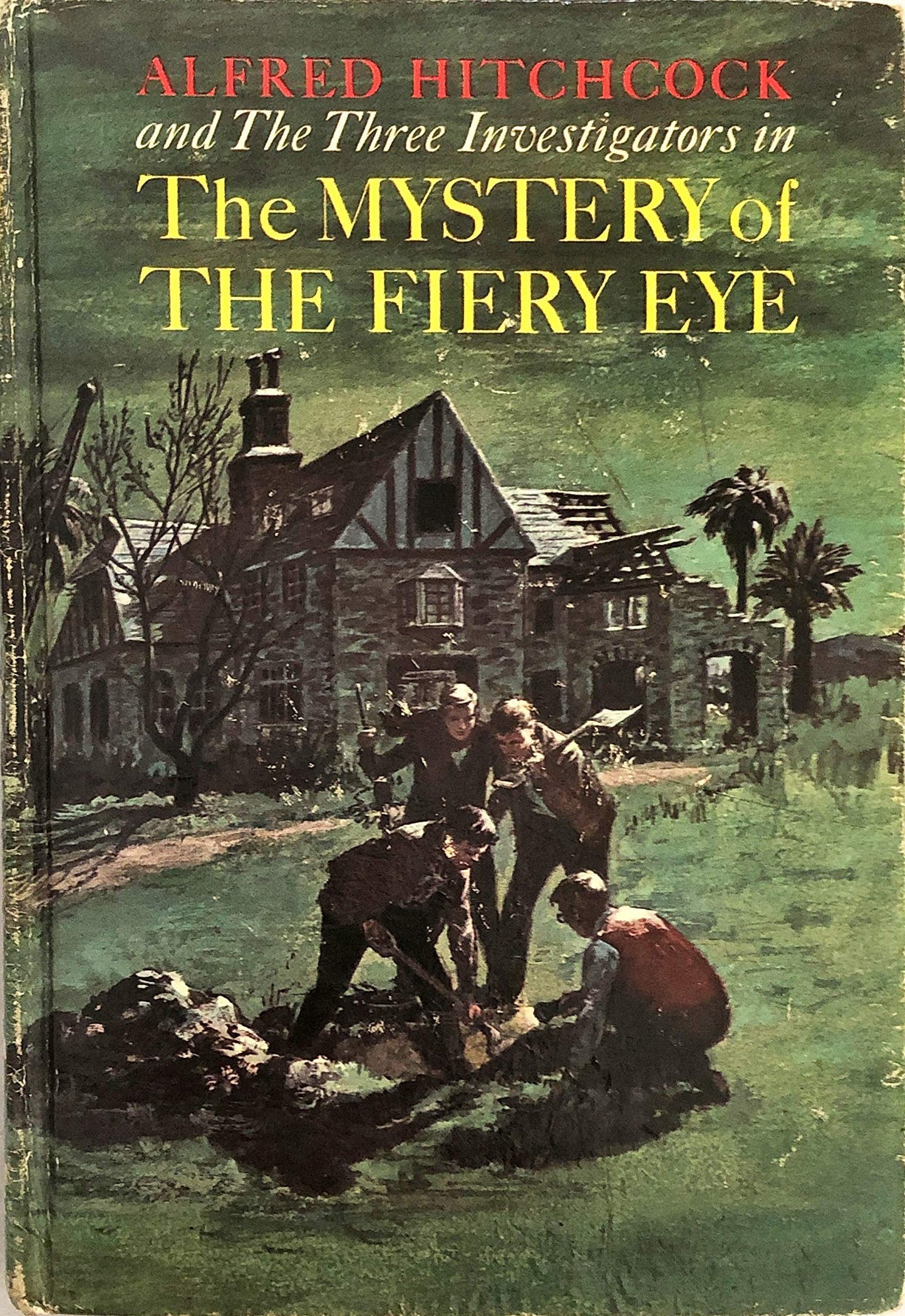 Alfred Hitchcock and the Three Investigators in the Mystery of the Fiery Eye