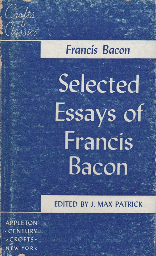 Selected Essays of Francis Bacon