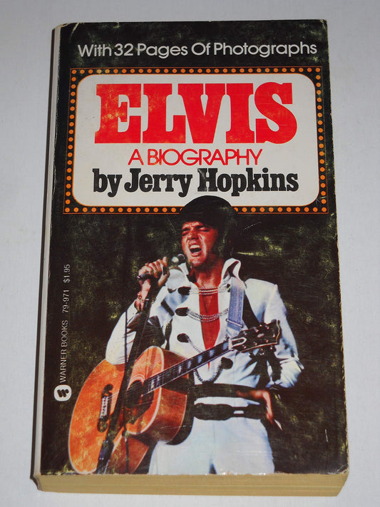 Elvis: A Biography