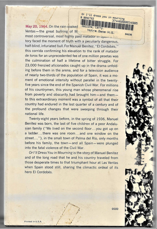 Or I'll Dress You in Mourning : The Story of El Cordobes and the New Spain He Stands For