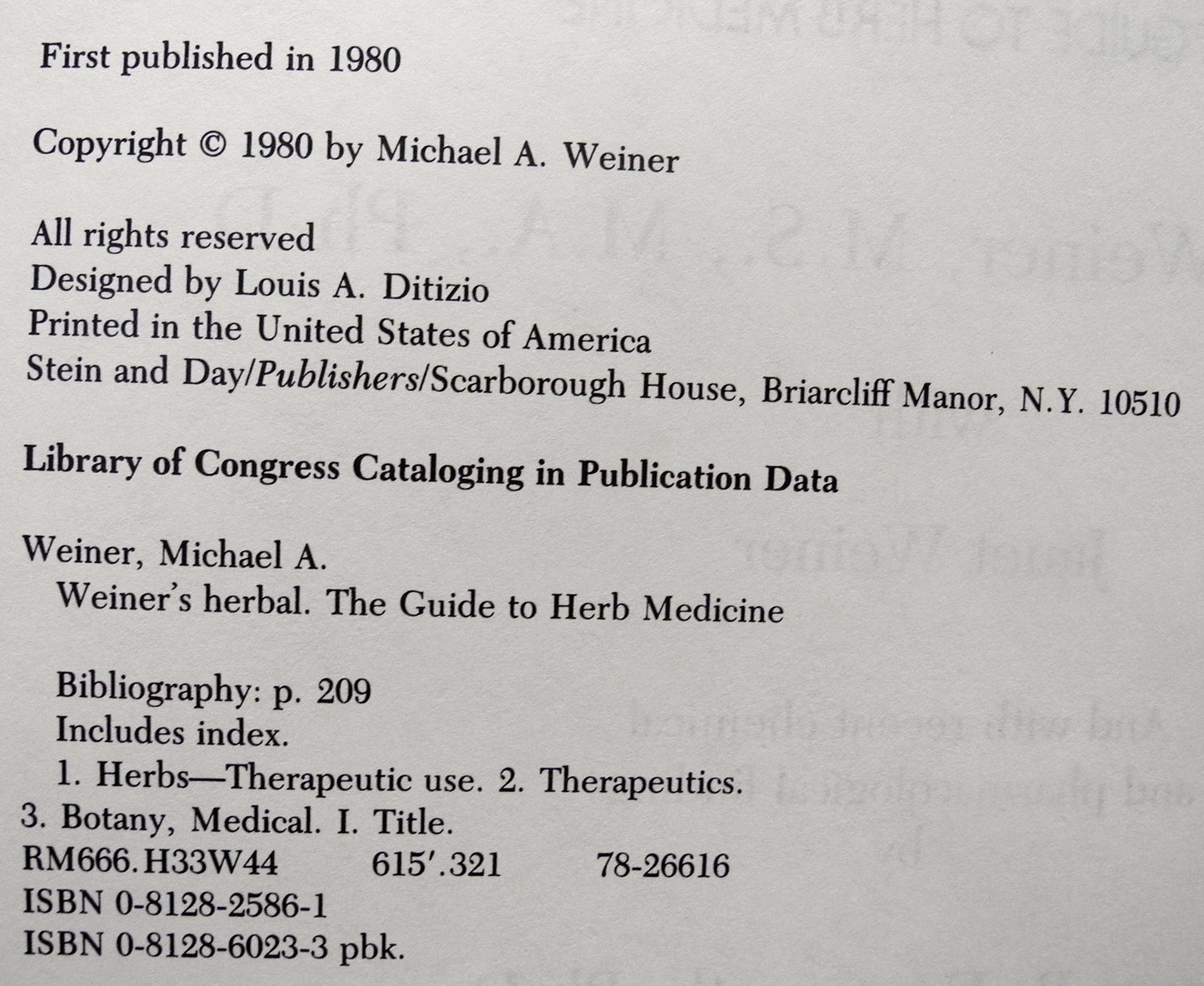 Weiner's herbal: The guide to herb medicine