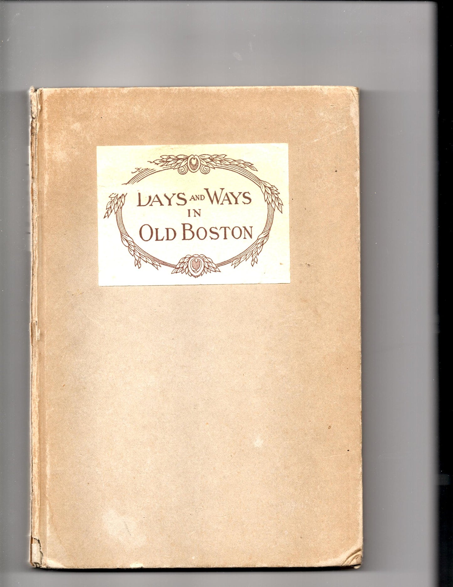 Days and Ways in Old Boston