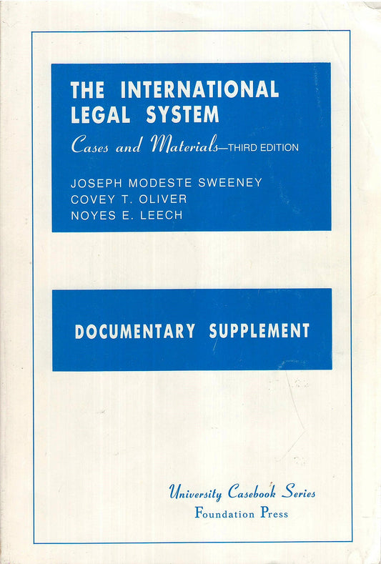 Documentary Supplement to Cases and Materials on the International Legal System