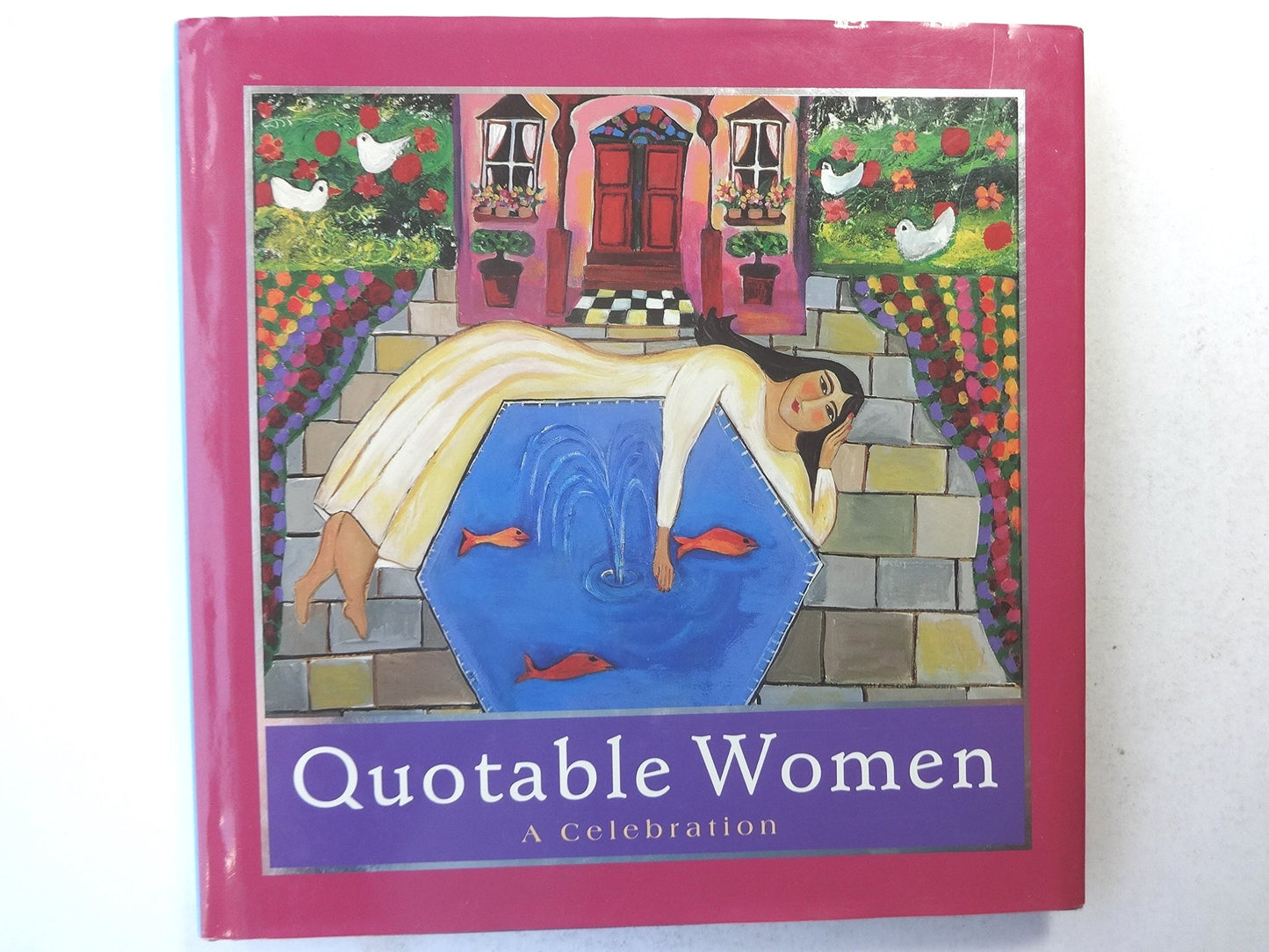 Quotable Women: A Celebration